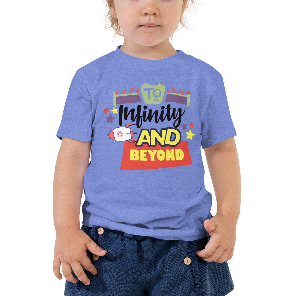 TO INFINITY AND BEYOND / Toddler Short Sleeve Tee