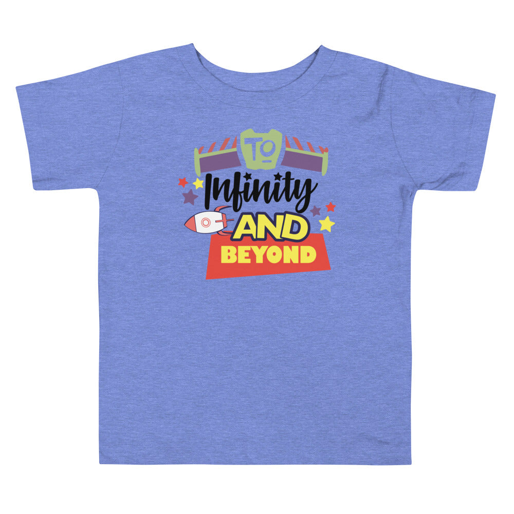 TO INFINITY AND BEYOND / Toddler Short Sleeve Tee