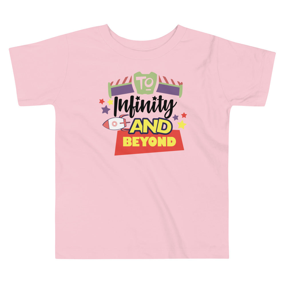 TO INFINITY AND BEYOND / Toddler Short Sleeve Tee