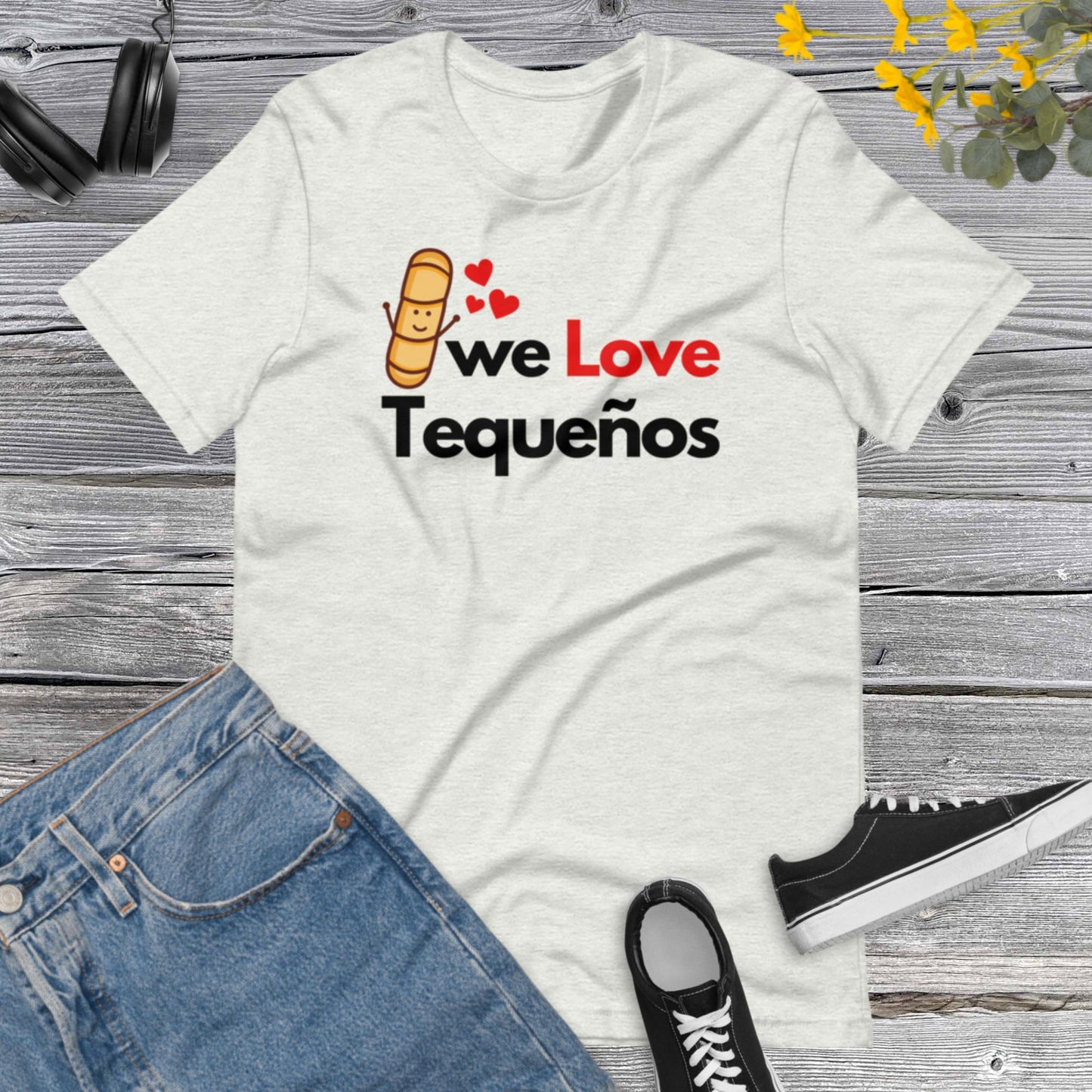 We Love Tequenos, Tequenos Lover, Venezuela Shirt I Love Tequeños, Funny Tequeno, Venezuelan Cheese Sticks Unisex t-shirt