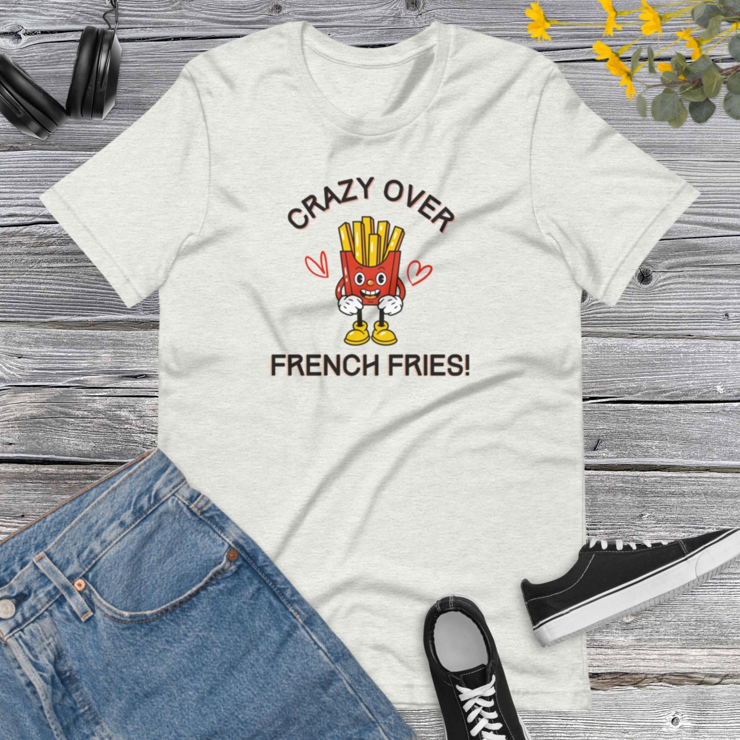 Crazy Over French Fries, French fries Shirt, Fries food shirt, Food Lover T Shirt, Foodie TShirt, Fast Food Unisex t-shirt