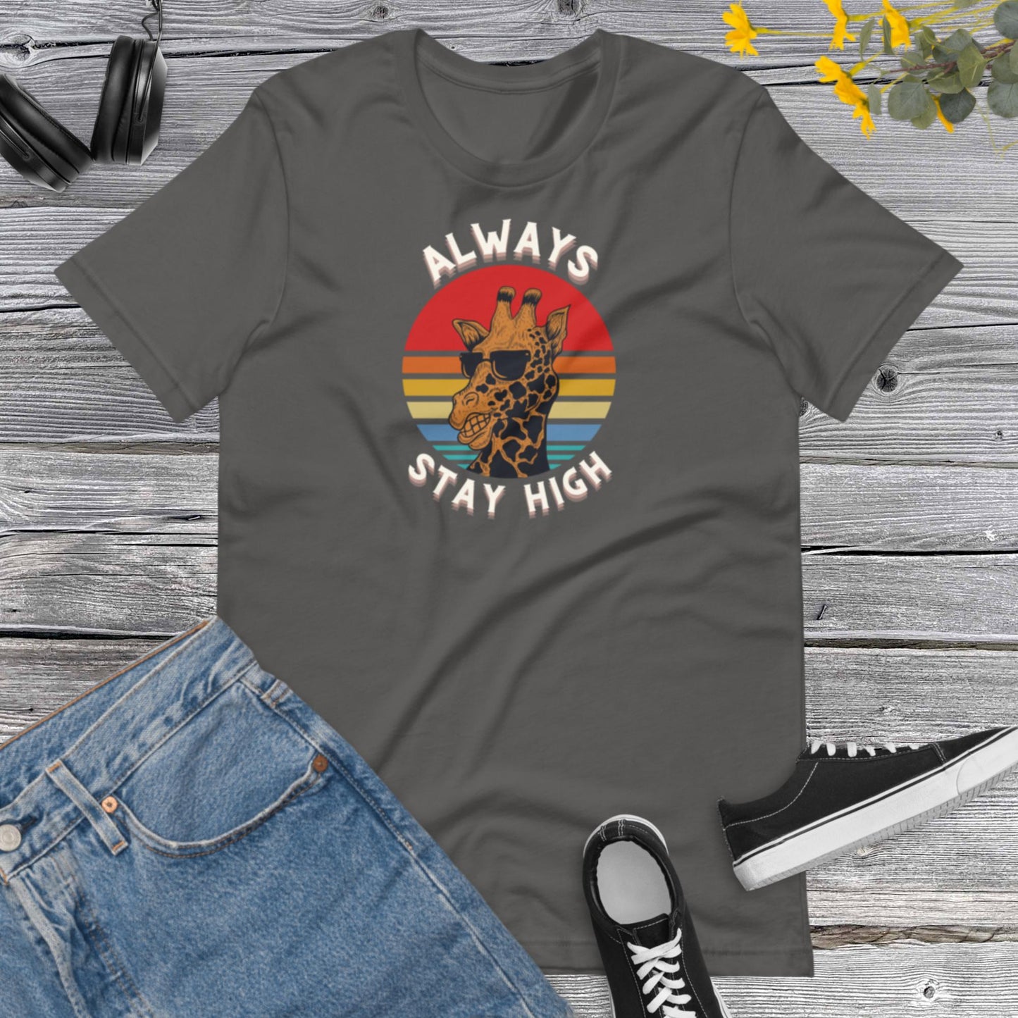 Always Stay High, Retro Giraffe Sunset, Vintage, Inspirational, Funny Giraffe Stay High Unisex t-shirt