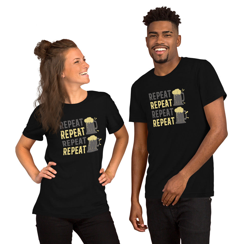 Repeat Beer, Beer Shirt, Drinking Beer Shirt, Oktoberfest Shirt, Beer Shirt, Funny Beer Shirt, Drinking Shirt, Beer T-Shirt / Unisex t-shirt