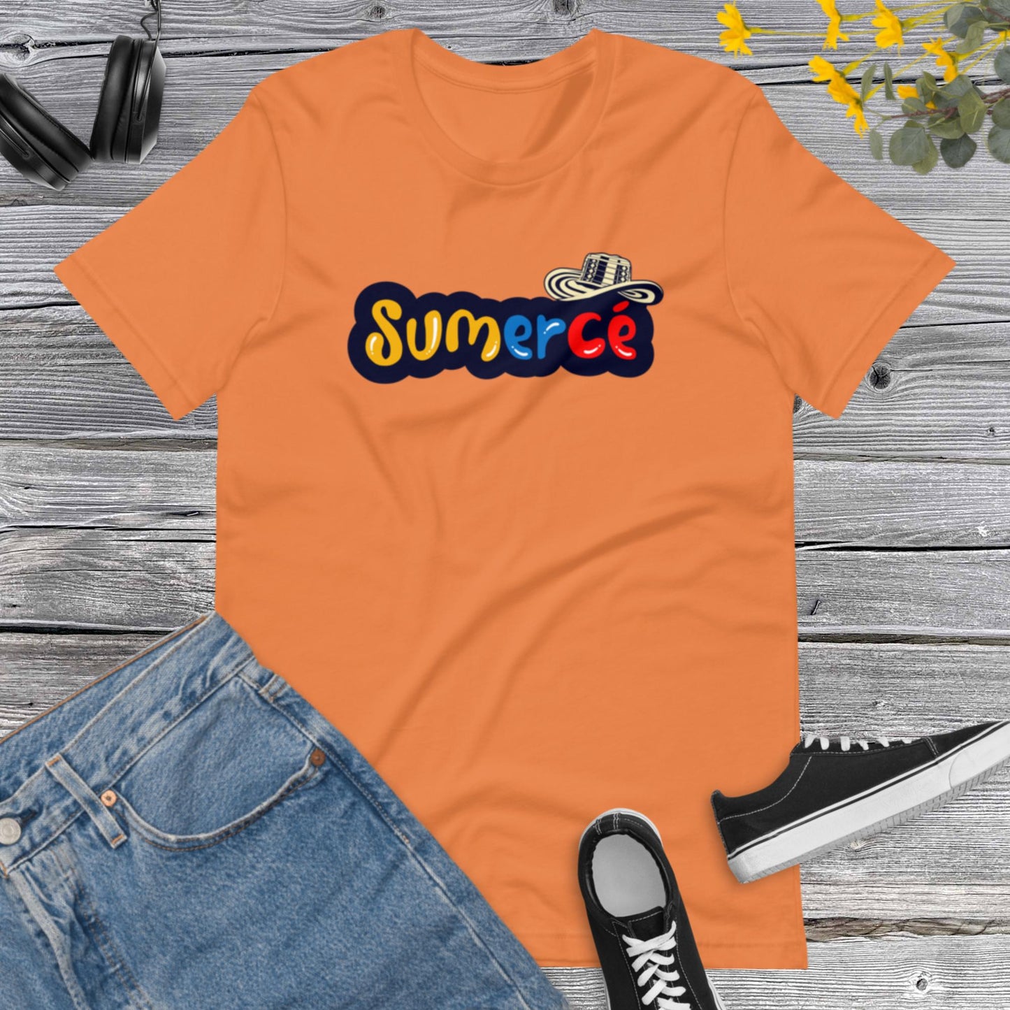 Sumercé ! Colombia, I Love Colombia, Colombian, Latina Tee, Latino shirt, Colombia Gift, Colombia Traveler Top Unisex t-shirt