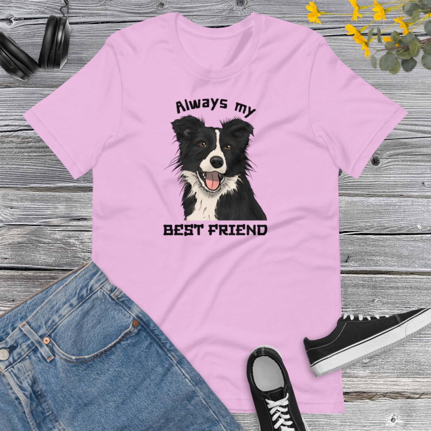 Always my best Friend, Dog Lover, I love My Dog, Dog Best Friend, My Best Friend Has Paws Unisex t-shirt