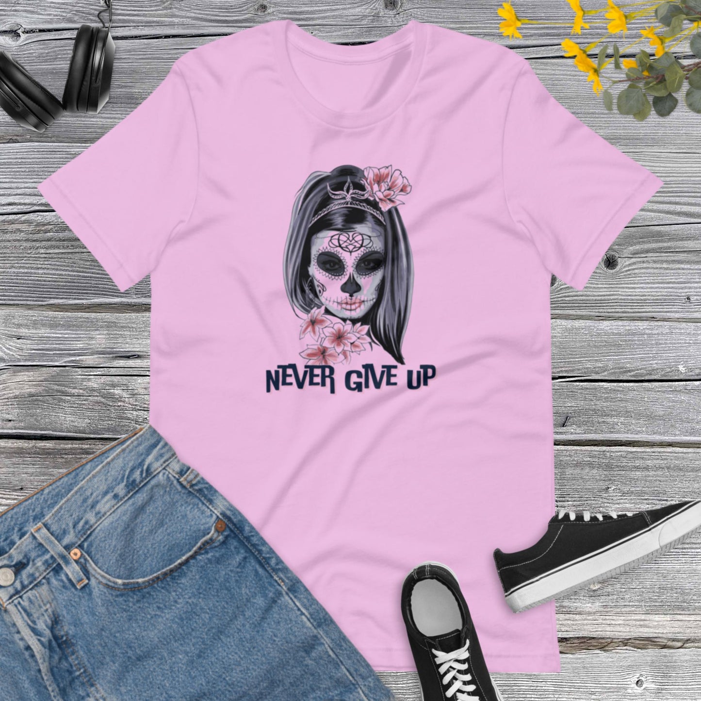 Never give Up, Don't give up Shirt, Power Shirt, Motivation Shirt, Positive Tee, Positive Affirmation Shirt, Birthday Shirt Unisex t-shirt