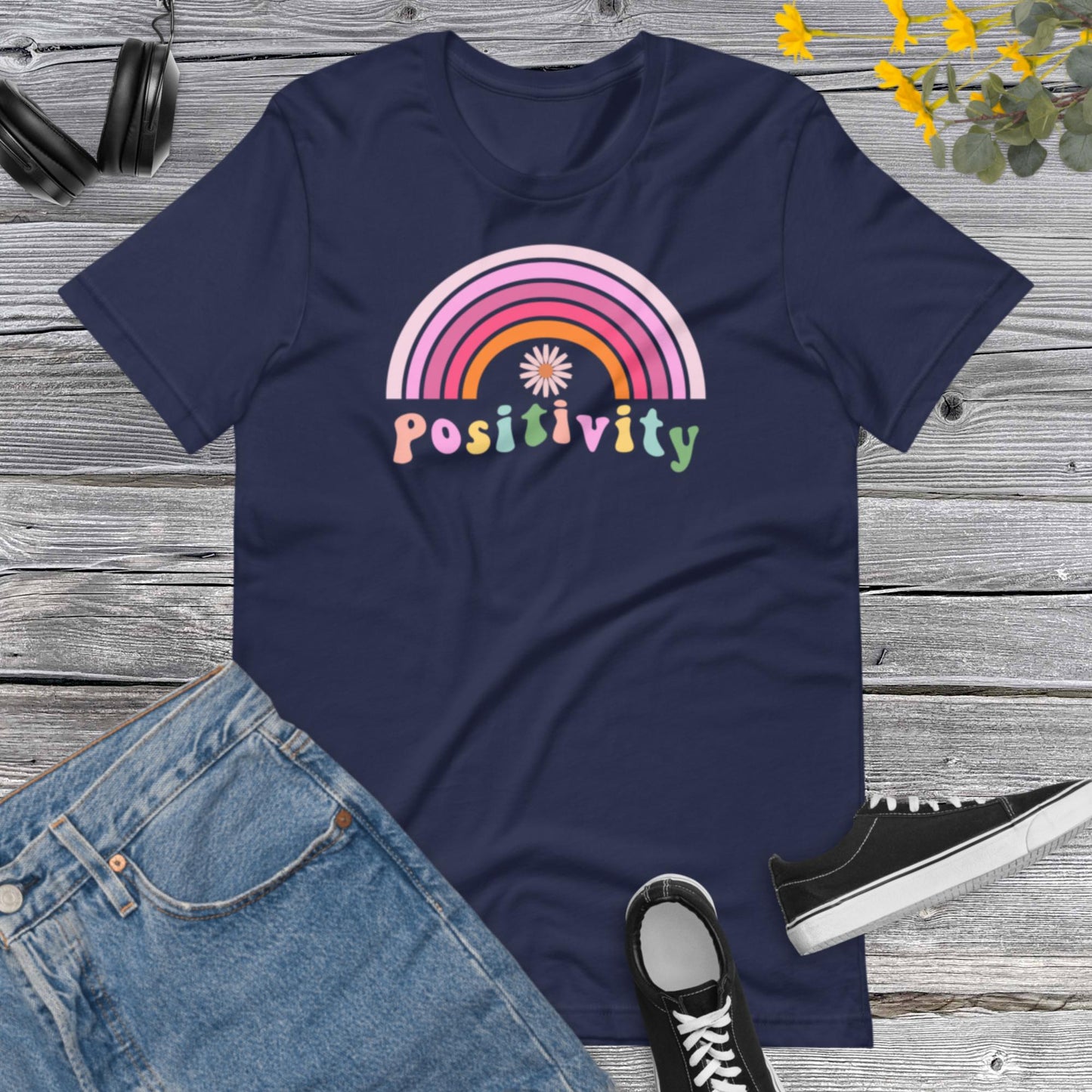 Retro Positivity shirt, Rainbow Inspirational shirt, Positive thinking, kindness shirt, Cute women apparel,  Rainbow flower Unisex t-shirt