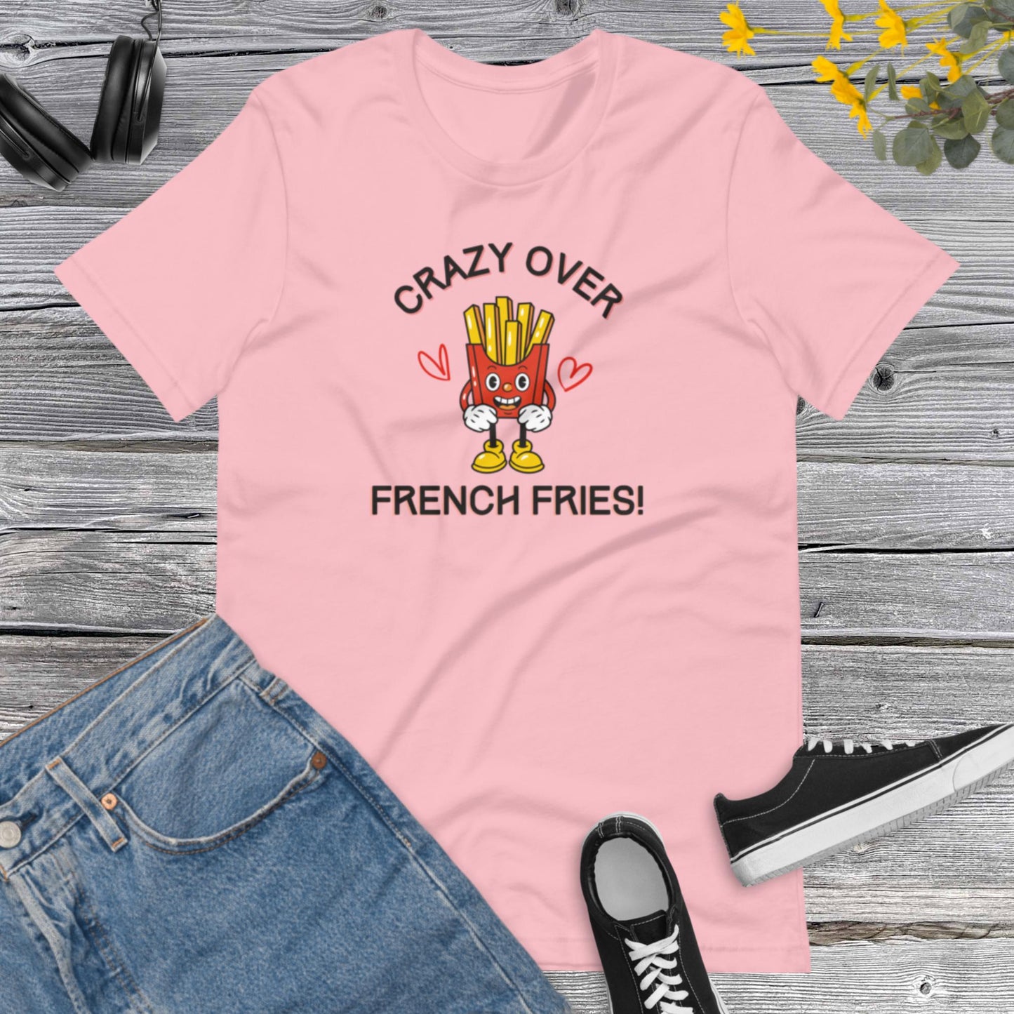Crazy Over French Fries, French fries Shirt, Fries food shirt, Food Lover T Shirt, Foodie TShirt, Fast Food Unisex t-shirt