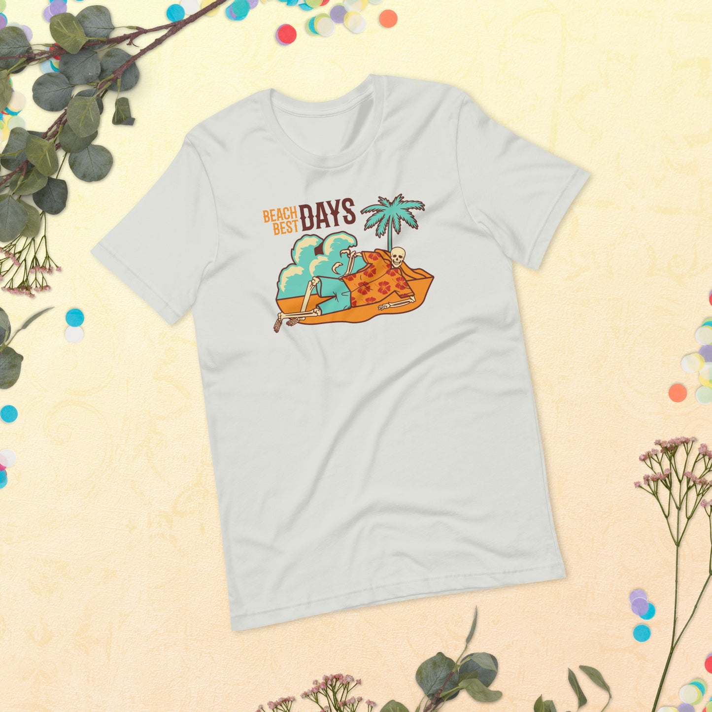 Beach Best Days Skeleton, Funny Summer shirt, Skeleton on the beach funny, Happiness, Unisex t-shirtUnisex t-shirt
