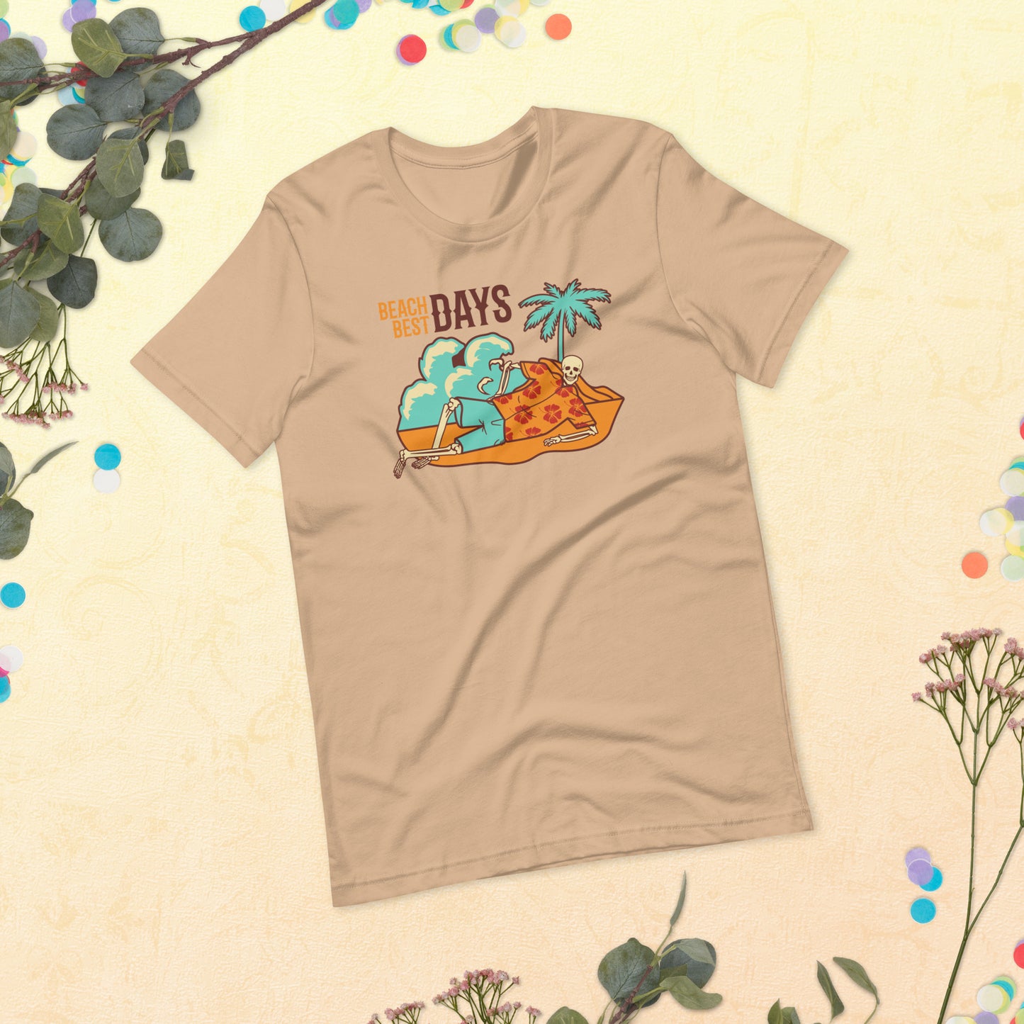 Beach Best Days Skeleton, Funny Summer shirt, Skeleton on the beach funny, Happiness, Unisex t-shirtUnisex t-shirt