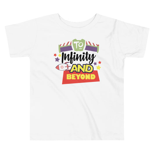 TO INFINITY AND BEYOND / Toddler Short Sleeve Tee