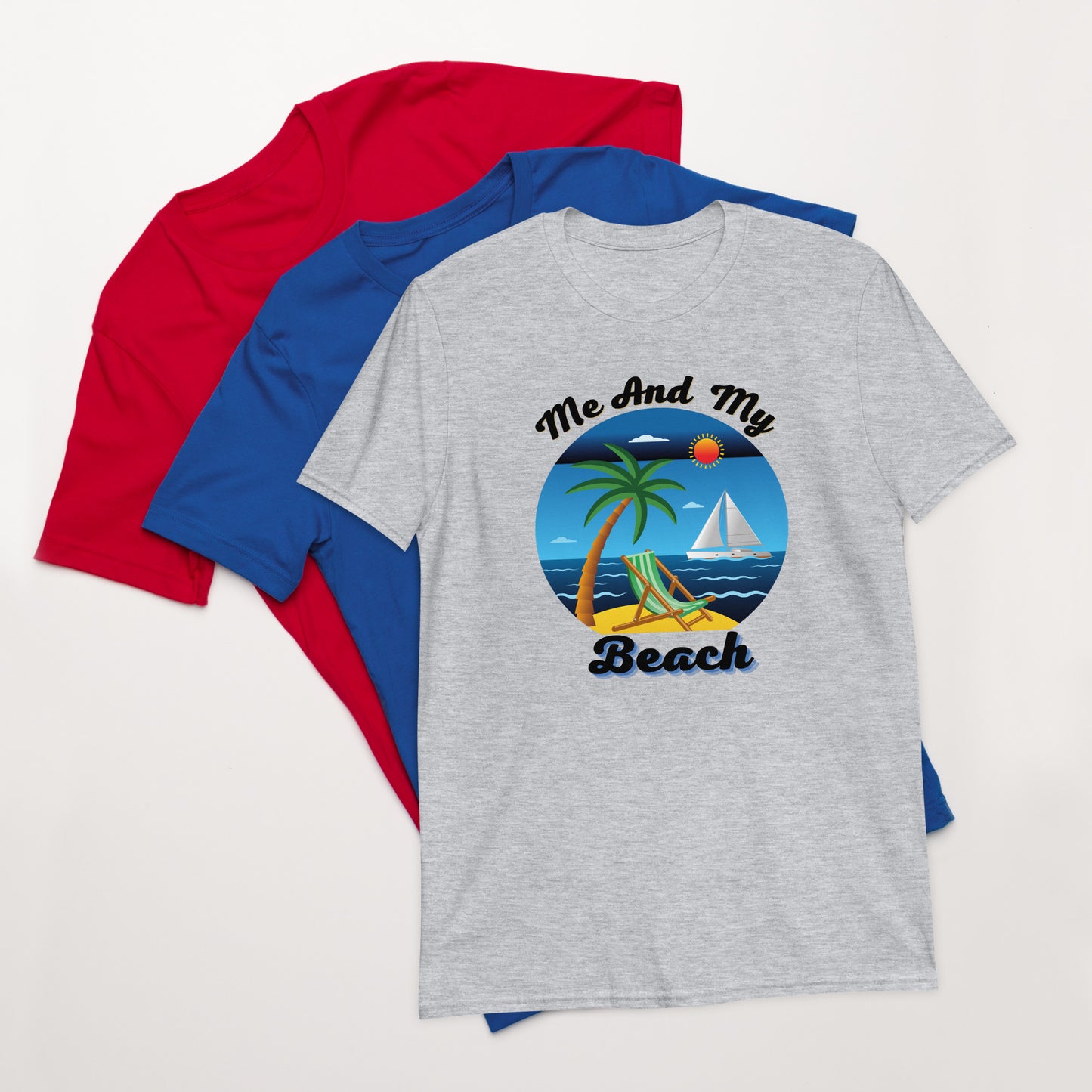 ME AND MY BEACH / Short-Sleeve Unisex T-Shirt