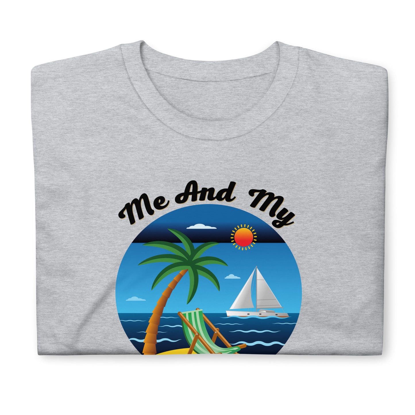 ME AND MY BEACH / Short-Sleeve Unisex T-Shirt