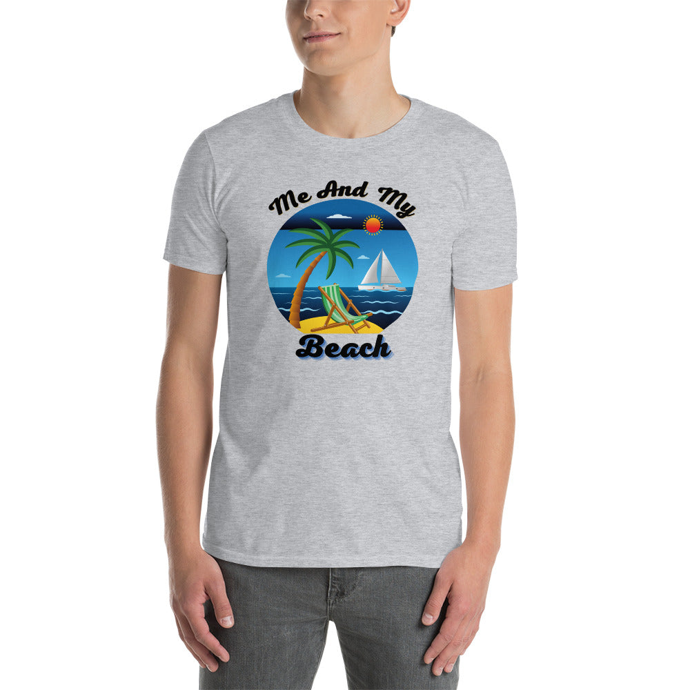 ME AND MY BEACH / Short-Sleeve Unisex T-Shirt