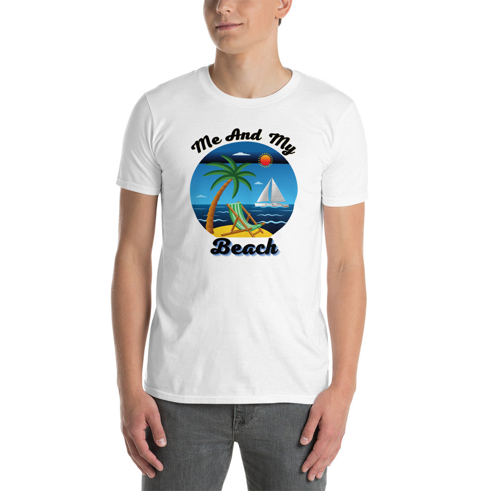 ME AND MY BEACH / Short-Sleeve Unisex T-Shirt