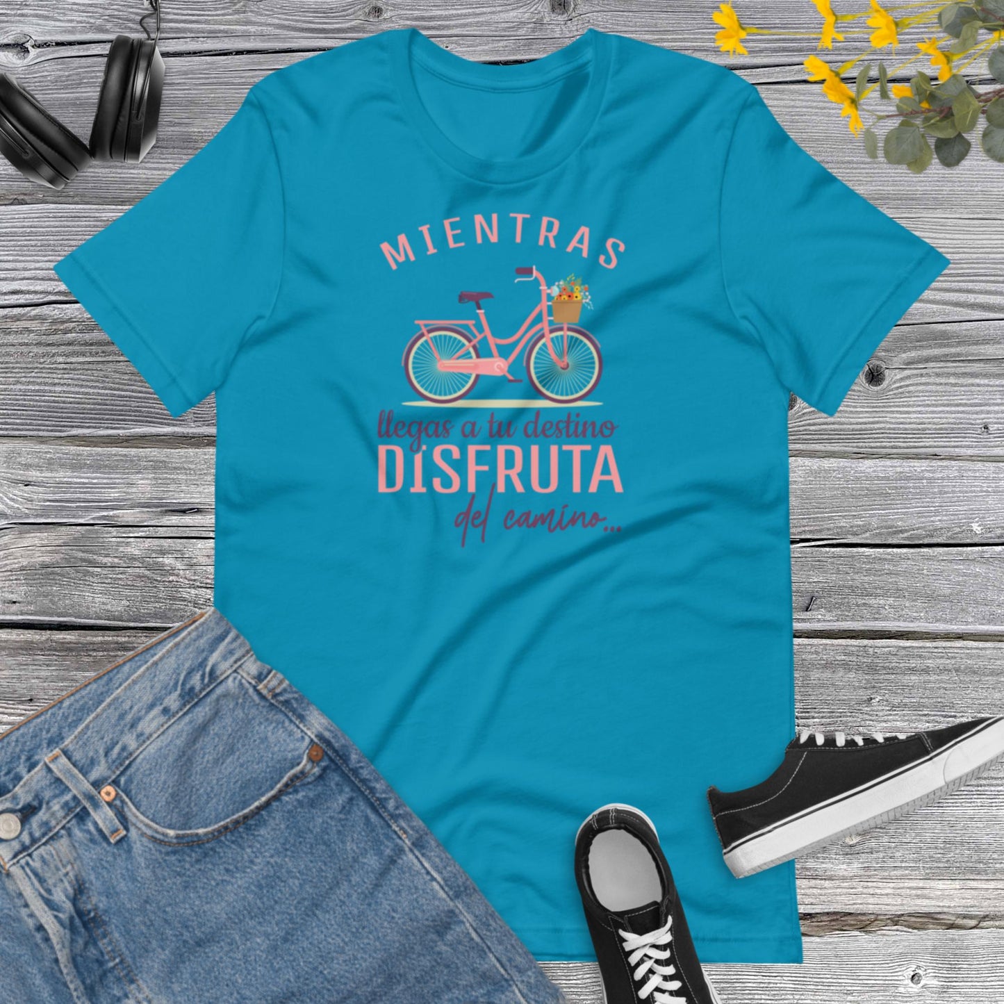 Mientras llegas a tu destino, Disfruta del Camino, Latina Motivational Shirt, Inspiracional, Positive quotes Unisex t-shirt