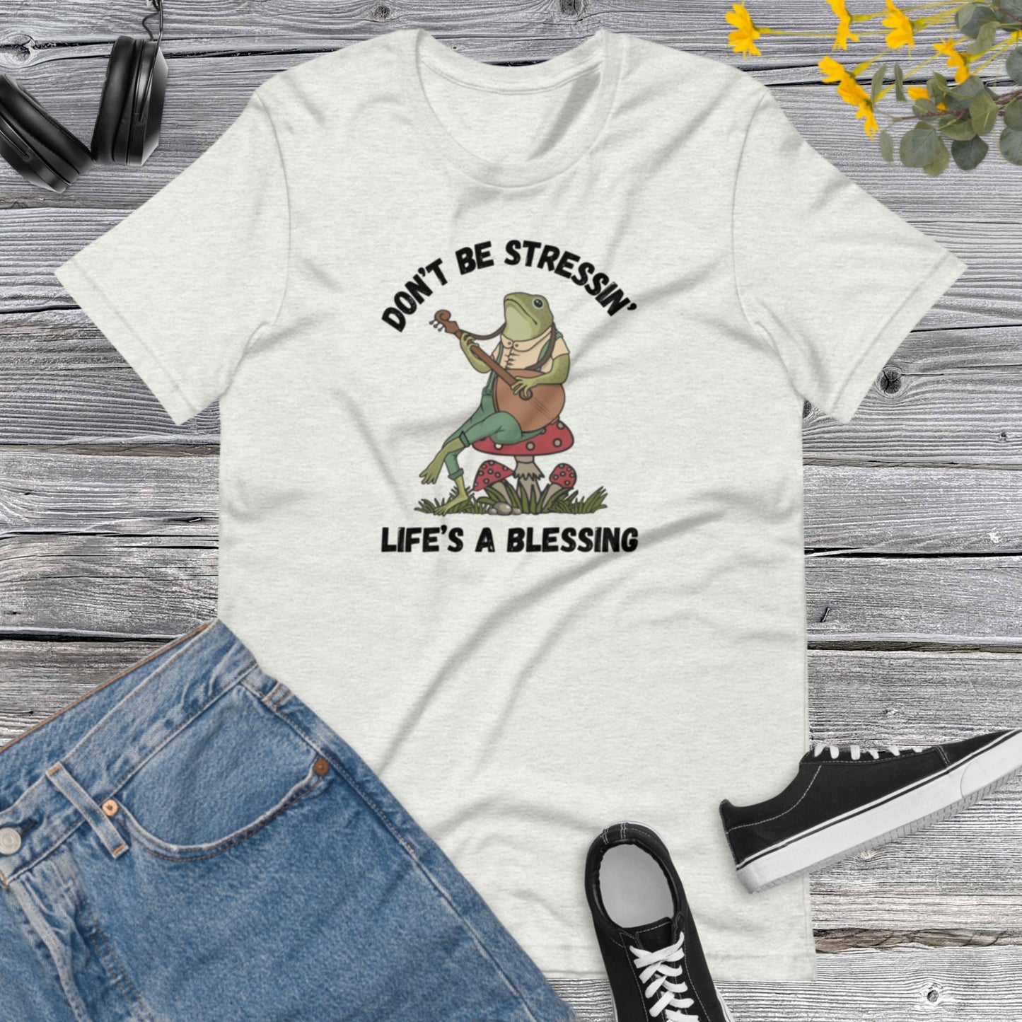 Dont be Stressins, Lifes a Blessing shirt, Frog Lover, Funny Frog shirt, Life a Blessing Toad Unisex t-shirt