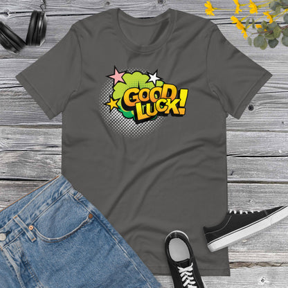 Good Luck Pop Art Style, Retro Design Good Luck Shirt, Retro Comic Style, Graphic Shirt , American Vintage Pop Art Design Unisex t-shirt