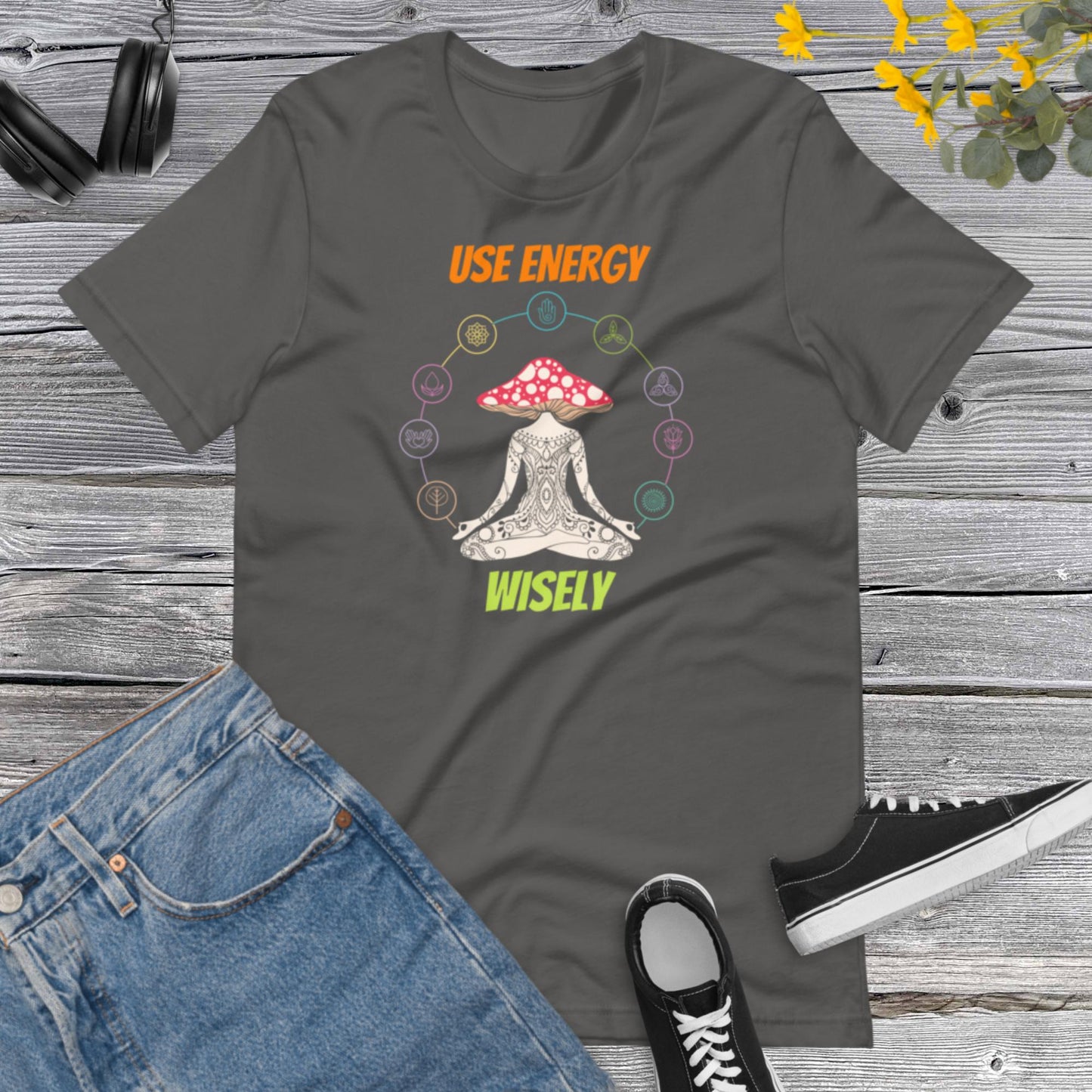 Use Energy Wisely, Psychedelic Mushroom T-Shirt, Yoga Time, Energy Positive, Positive Life, Vibes shirt Team Yoga Unisex t-shirt