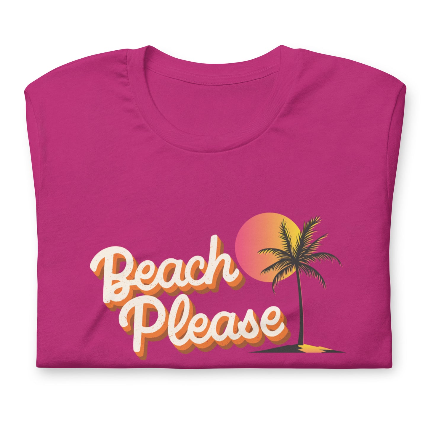 Beach Please PALM, Beach Vacation shirts, Sunshine, Summer trip, Ocean Vacation, Family Trip, Unisex t-shirt