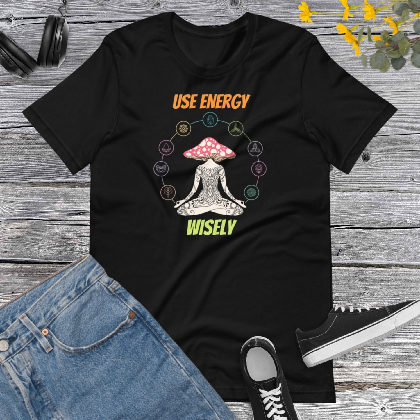 Use Energy Wisely, Psychedelic Mushroom T-Shirt, Yoga Time, Energy Positive, Positive Life, Vibes shirt Team Yoga Unisex t-shirt