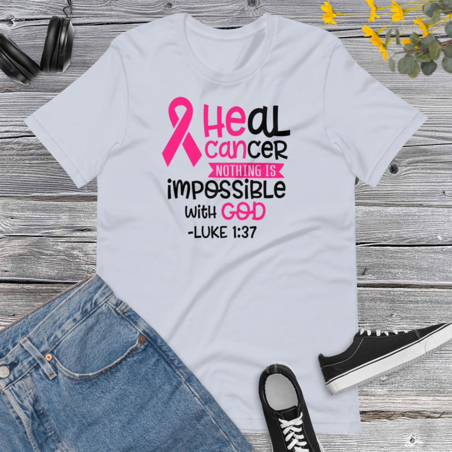 Heal Cancer Nothing is Imposible with God, Awareness Team Cancer, Motivational, Pink Ribbon, In October We Wear PinkUnisex t-shirt