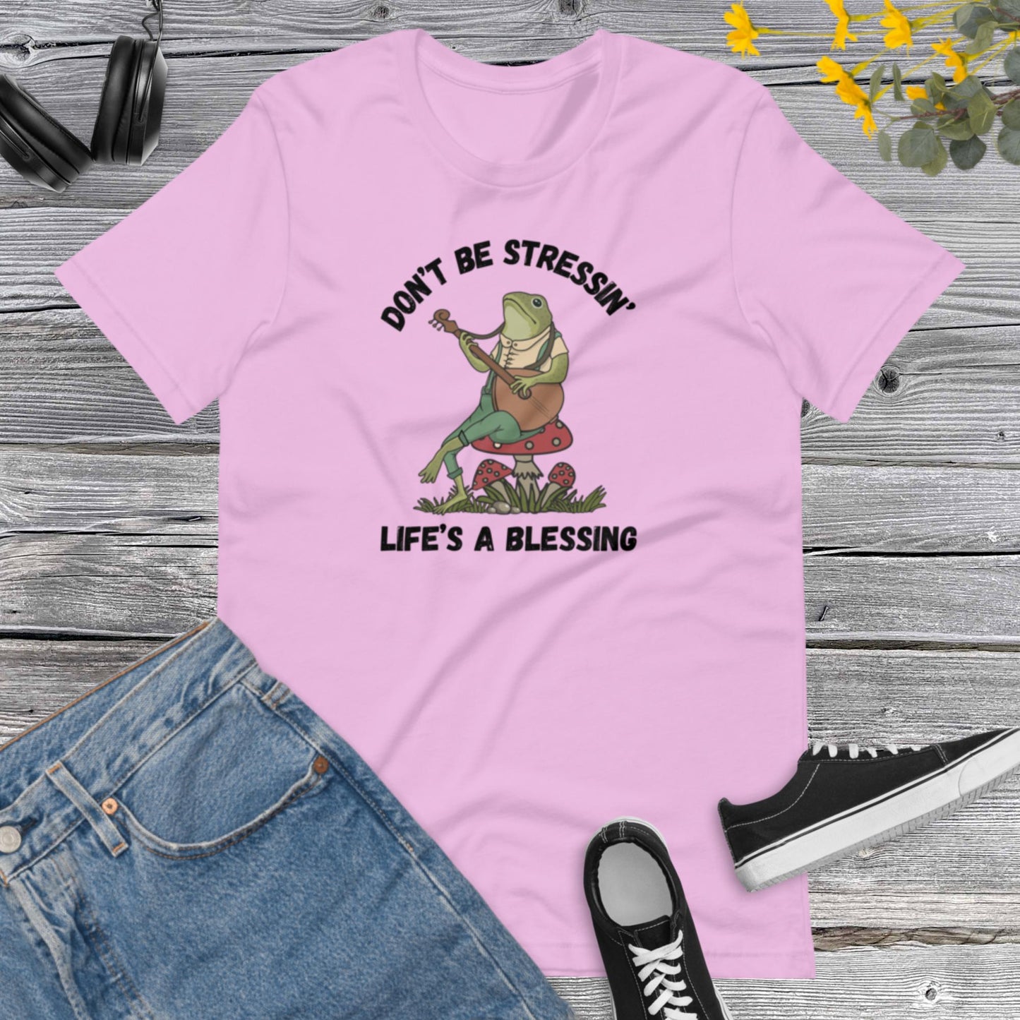 Dont be Stressins, Lifes a Blessing shirt, Frog Lover, Funny Frog shirt, Life a Blessing Toad Unisex t-shirt