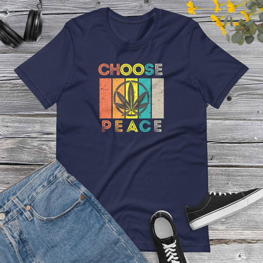 Vintage Choose Peace, Cann&bis Marij&ana, Weed Peace Love Apparel-We Want Peace Tee- World Peace Unisex t-shirt