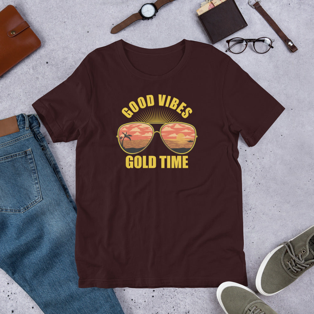 GOOD VIBES GOLD TIME / Unisex t-shirt