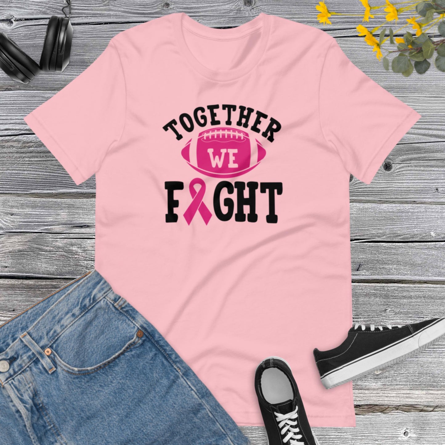 Together We Fight, Breast Cancer Awareness, Team Cancer, Motivational, Pink Ribbon, In October We Wear Pink Unisex t-shirt