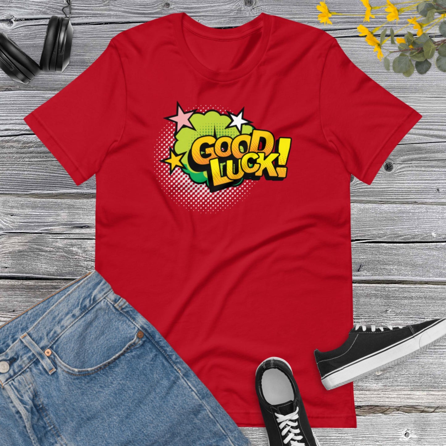 Good Luck Pop Art Style, Retro Design Good Luck Shirt, Retro Comic Style, Graphic Shirt , American Vintage Pop Art Design Unisex t-shirt