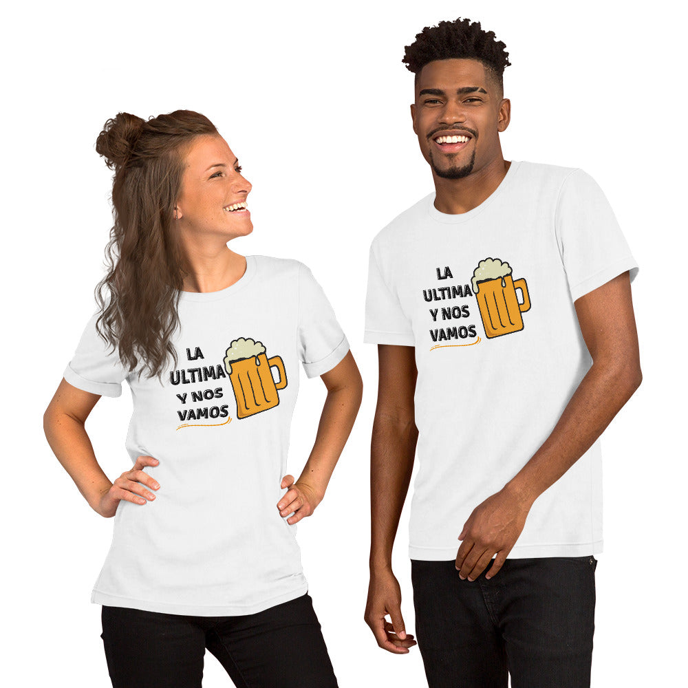 La ultima y nos Vamos, Beer shirt, Venezuela shirt, I Love shirt, Unisex t-shirt