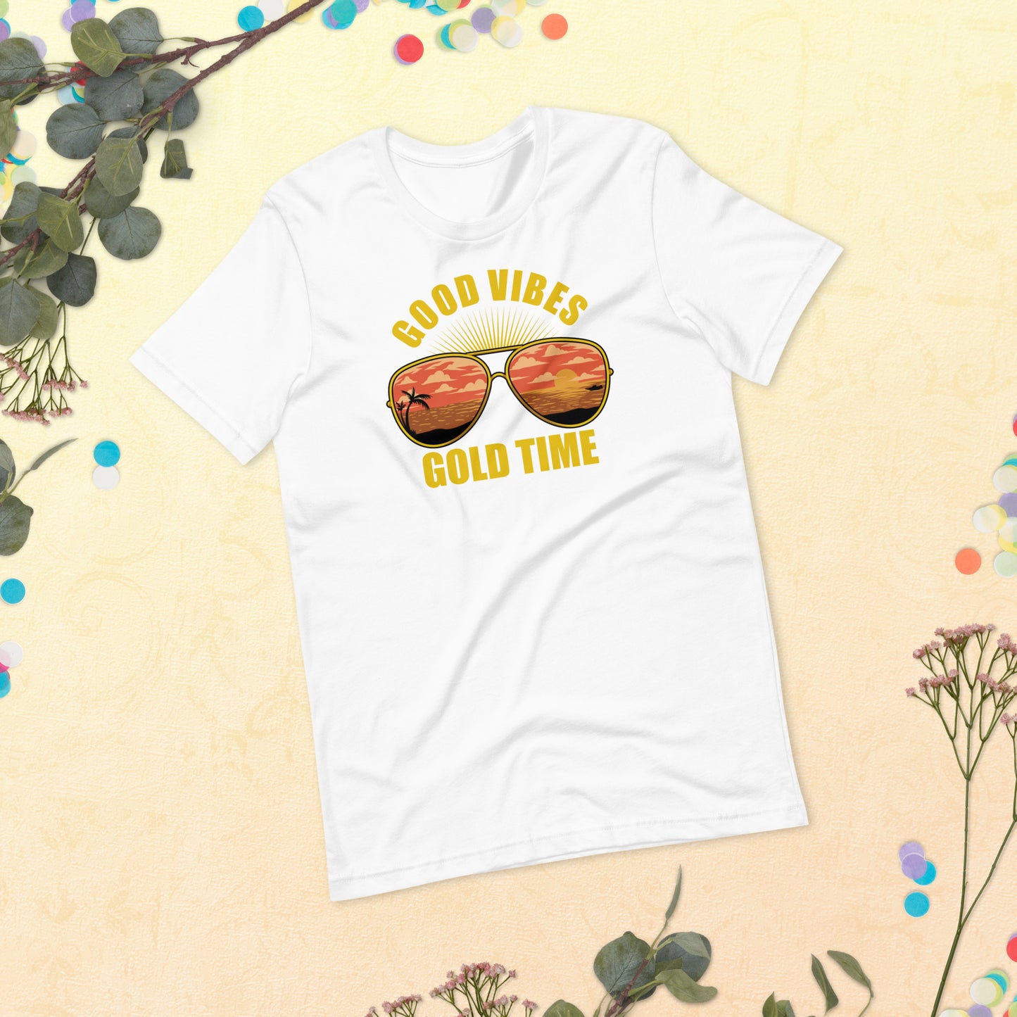 GOOD VIBES GOLD TIME / Unisex t-shirt