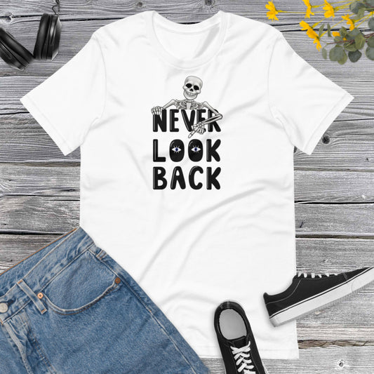 Never Look Back Skeleton, Halloween Skeleton, Spooky Season T-shirt, Funny Halloween Unisex t-shirt