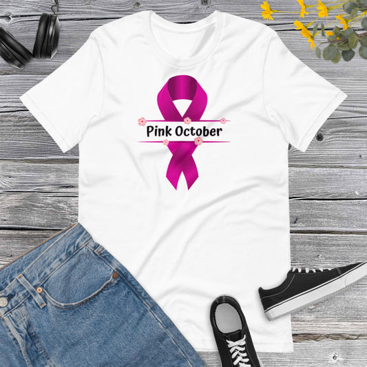 PinkOctober Breast Cancer T-shirt, Motivational Cancer Awareness T-shirt, Breast Cancer T-shirt, Cancer Awareness Unisex t-shirt